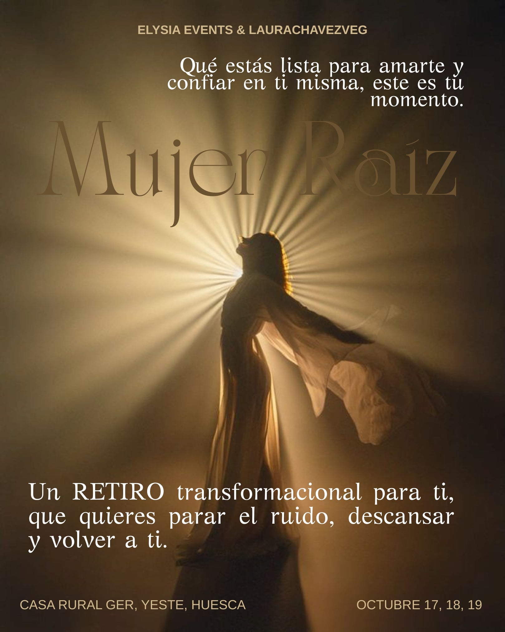 Silhouette of a woman with a radiant light, text overlay in Spanish, Elysia Events & Laurachavezveg branding, retreat. Silueta de una mujer con una luz radiante, superposición de texto en español, Eventos Elysia y marca Laurachavezveg, retiro.